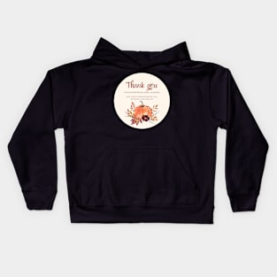 ThanksGiving - Thank You for supporting my small business Sticker 09 Kids Hoodie